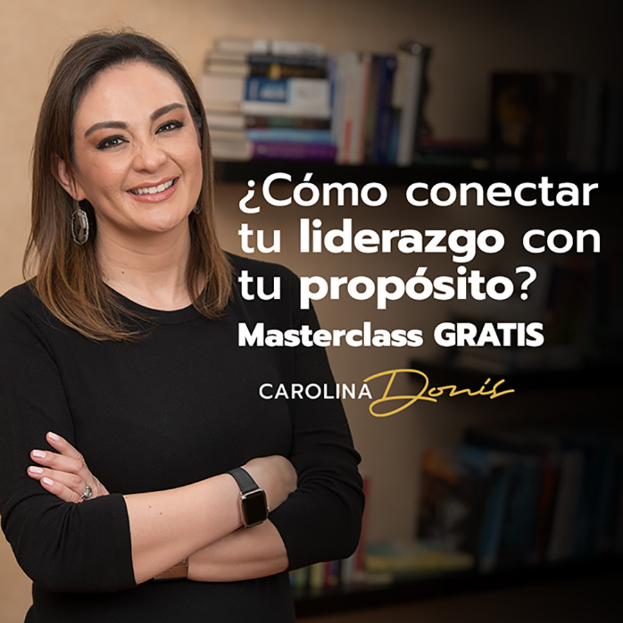 Master class gratis ¿Cómo conectar tu liderazgo con tu proposito?